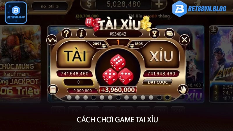 Cách chơi game tai xỉu